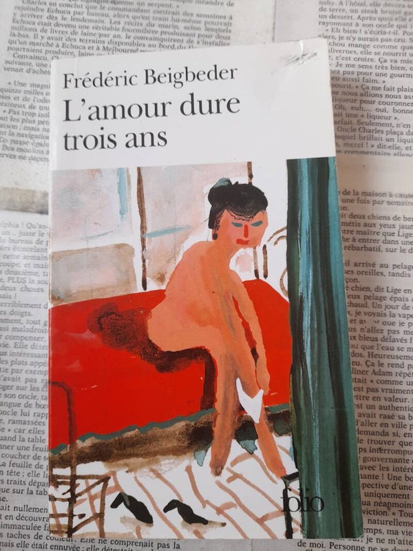 L'amour dure trois ans  - Frédéric Beigbeder - Le livre de poche -2003
