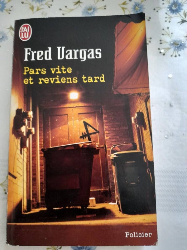 Pars vite et reviens tard - Fred Vargas - J'ai lu - 2004