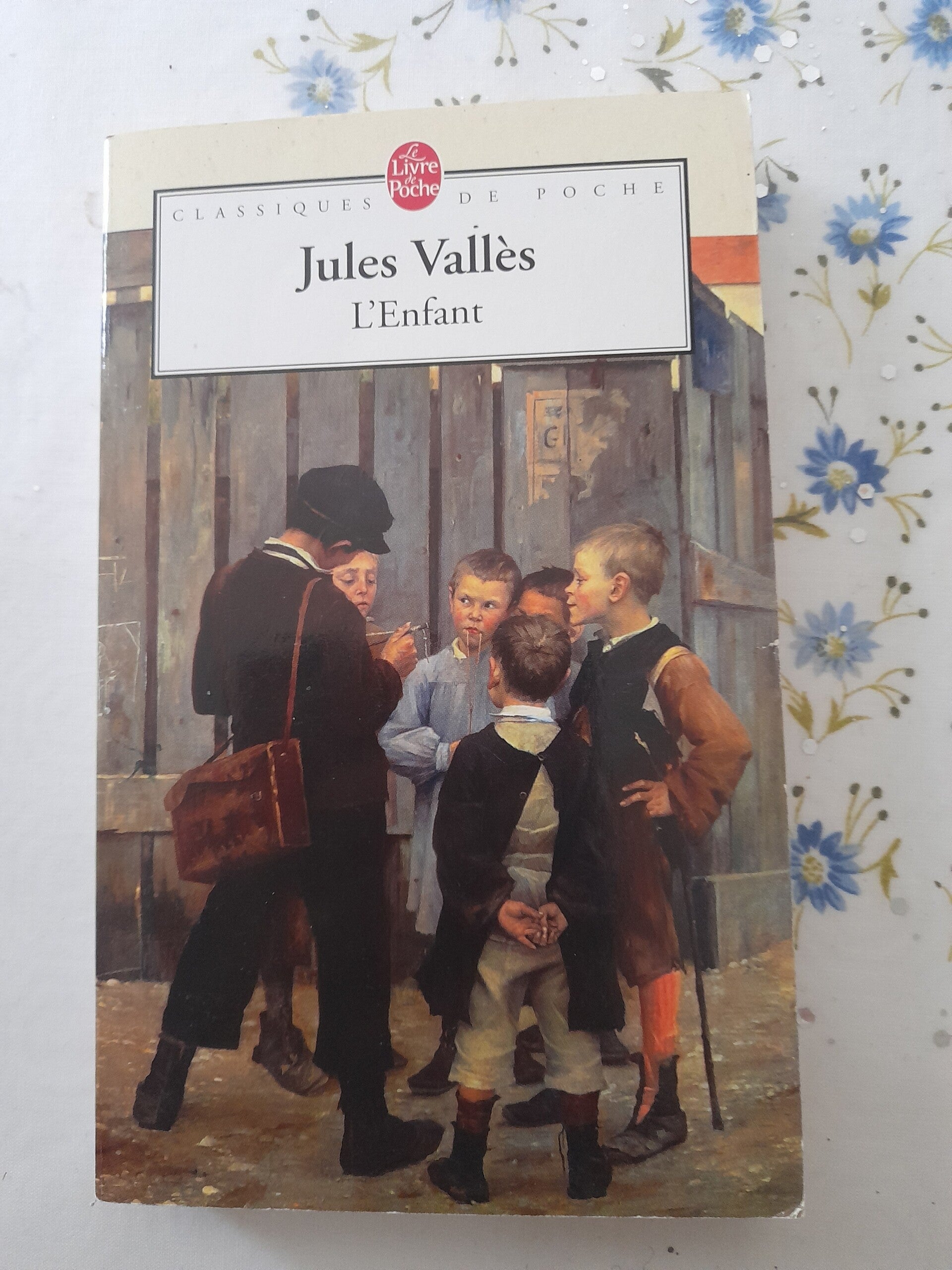 L'enfant - Jules Vallès - Le livres de poche - 2006