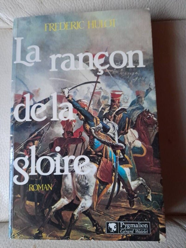 La rançon de la gloire -Frederic Hulot - Pygmalion Gérard Watelet - 1986