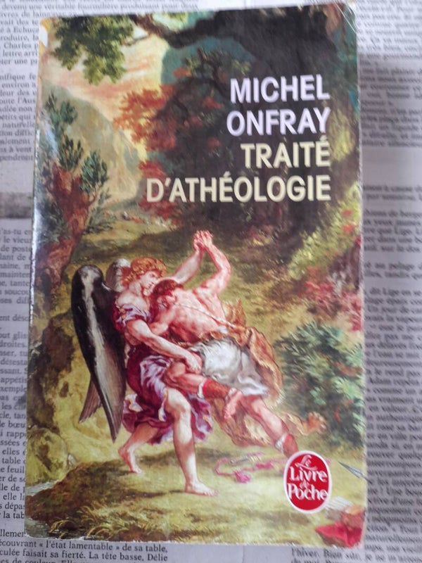 Traité d'athéologie - Michel Onfray - Le livre de poche -2006