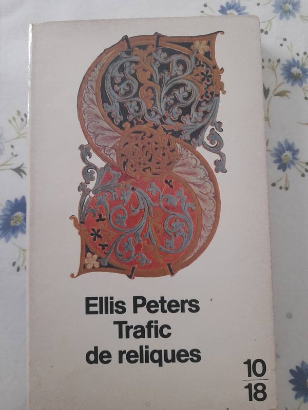 Trafic de reliques - Ellis Peters - 10/18 - 1989