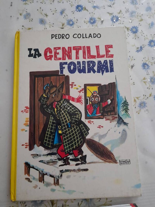 La gentille fourmi - de Pedro Collado - Editions Igel - 1968