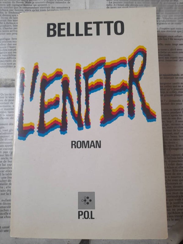 L'enfer -  René Belletto -P.O.L -1986