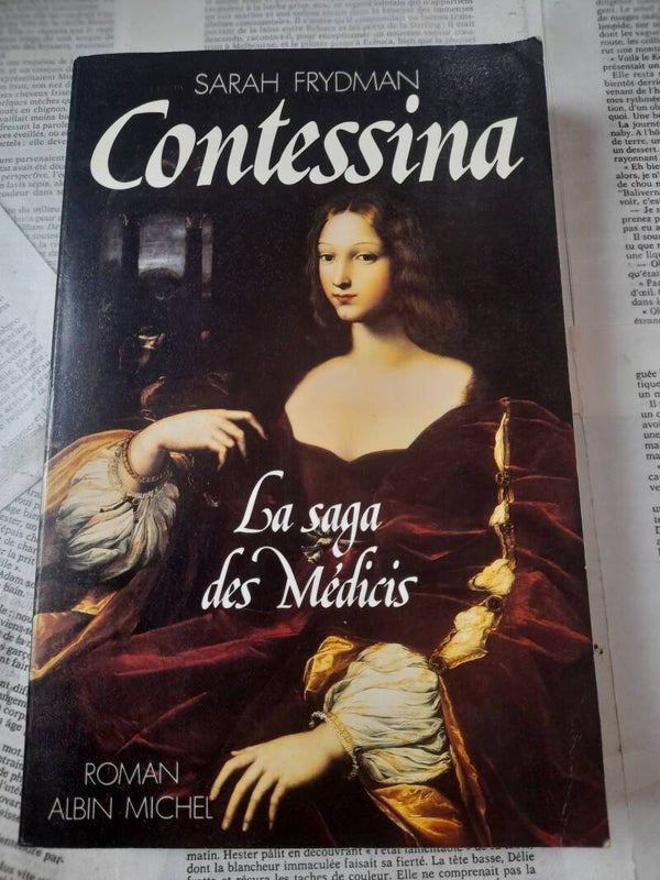 Contessima la saga des Médicis - Sarah Frydman - Albin Michel - 1987