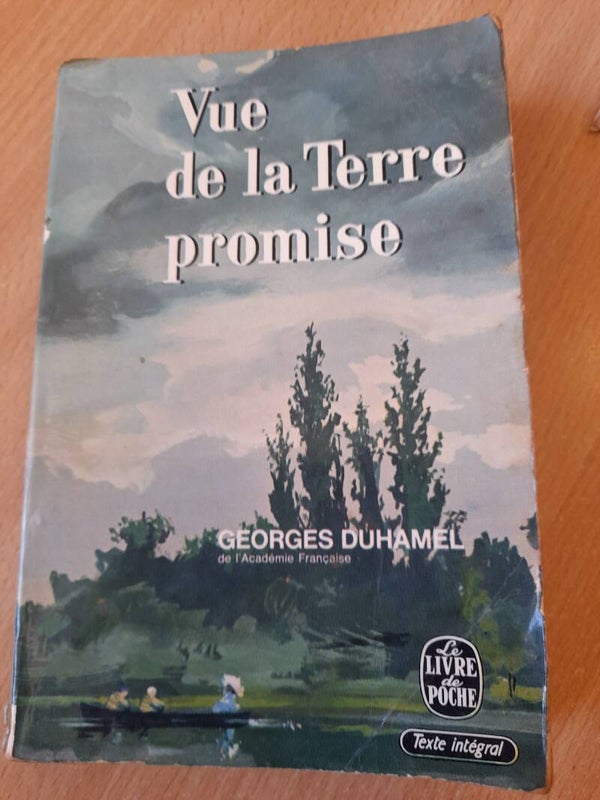 vue de la terre promise  - Georges Duhamel - Le livre de poche -1964