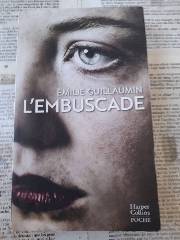 L'embuscade - Emilie Guillaumin - Harper collins poche -2021