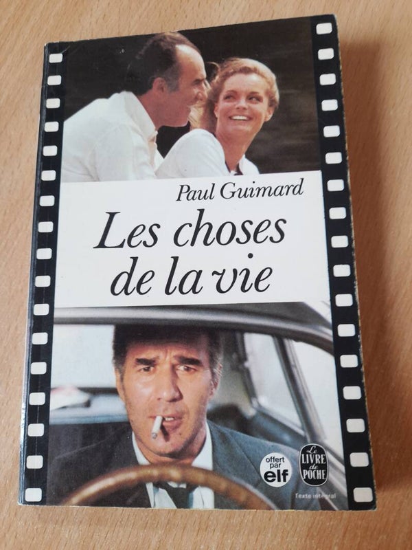 Les choses de la vie - Paul Guimard - 1971