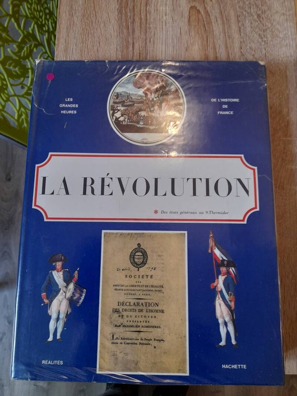 La révolution tome * Des Etats généraux au 9 thermidor - Hachette  1965