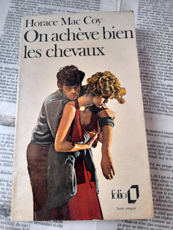 on achève bien les chevaux - Horace Mac Coy - Folio - 1977