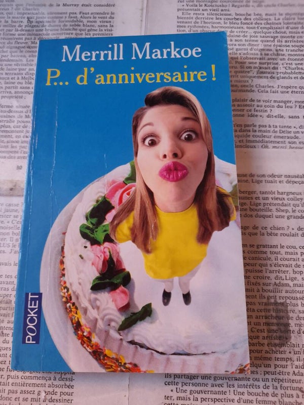 P... d'anniversaire - Merrill Markoe - Pocket -2004