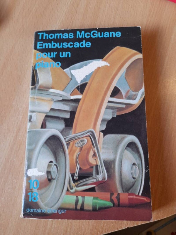 Embuscade pour un piano - Thomas McGuane - 10 18 -1994