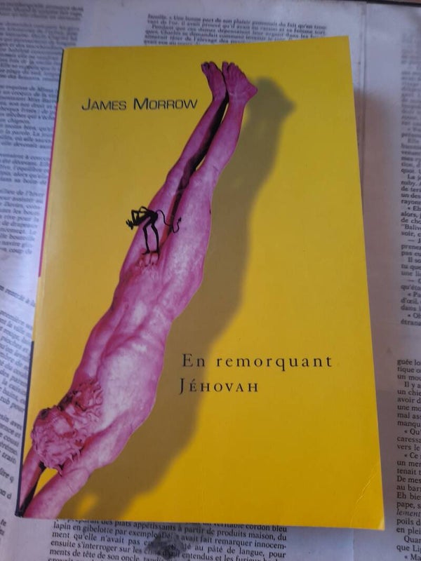 En remorquant Jéhovah - James Morrow - Au diable Vauvert - 2000