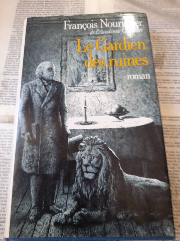 le gardien des ruines - François Nourissier - Le grand livre du mois -1992