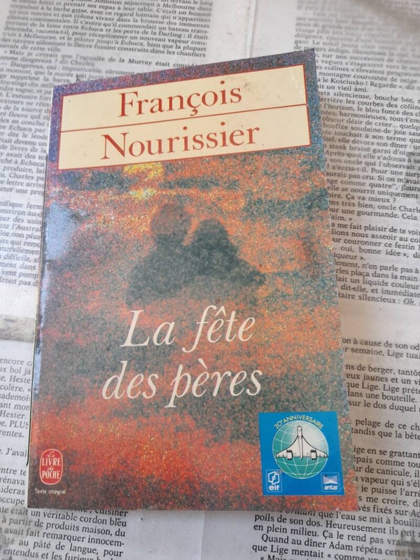 La fête des pères - François Nourissier - Le livre de poche -1985