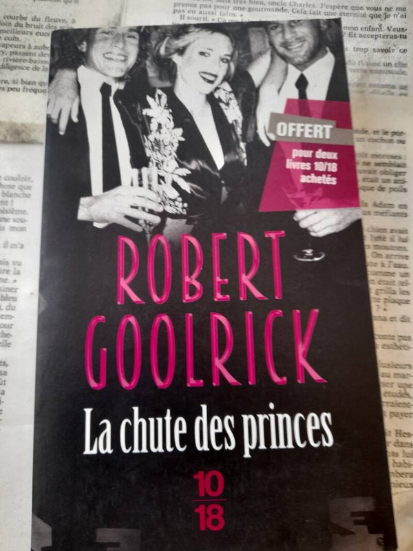 La chute des princes - Robert Goolrick - 10/18 2016
