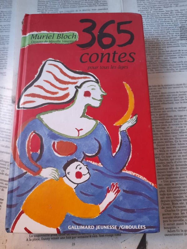 365 contes pour tous les âges - Muriel Bloch - Gallimard jeunesse/Giboulées 1999