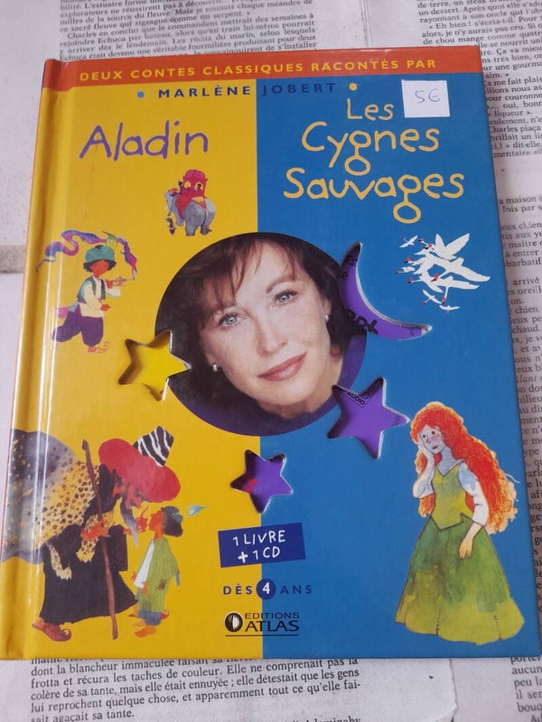 Aladin et les cygnes sauvages - Marlène Jobert - Edition Atlas - 2006
