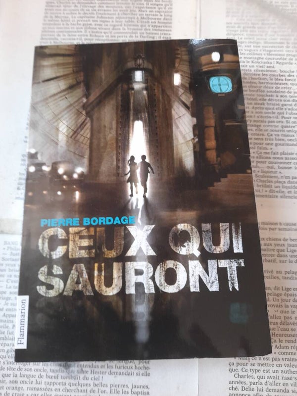 Ceux qui Sauront - Pierre Bordage - Flammarion 2012