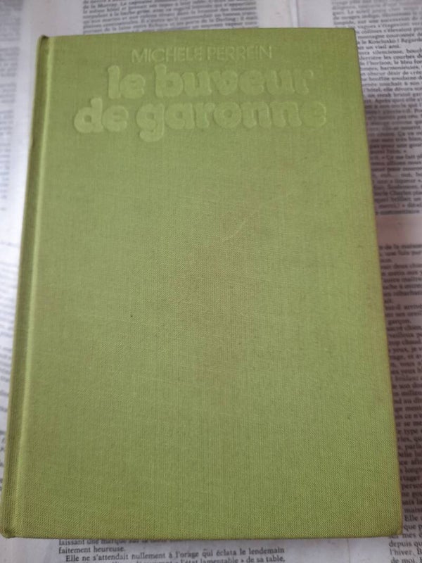 Le buveur de garonne - Michele Perrin - Flammarion - 1973