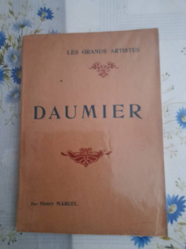 Daumier - Henry Marcel -Henri Laurens éditeur - 1929