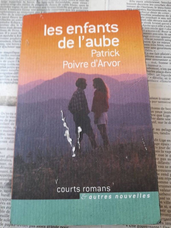 Les enfants de l'aube -Patrick Poivre d'Arvor - courts romans et autres nouvelles - 2008