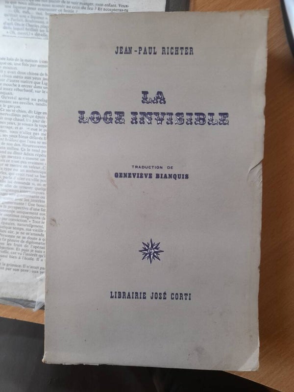La loge invisible - Jean Paul Richter - Librairie José Corti - 1965