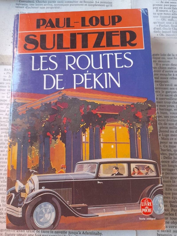 Les routes de Pekin - Paul-Loup Sulitzer - Le livre de poche - 1995