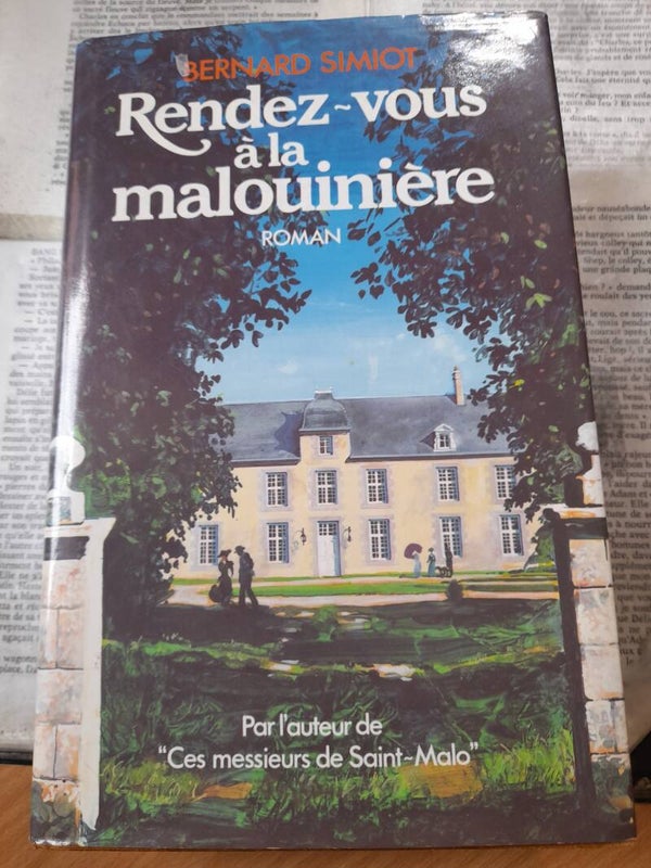 Rendez-vous à la malouinière -Bernard Simiot - Albin Michel - 1989