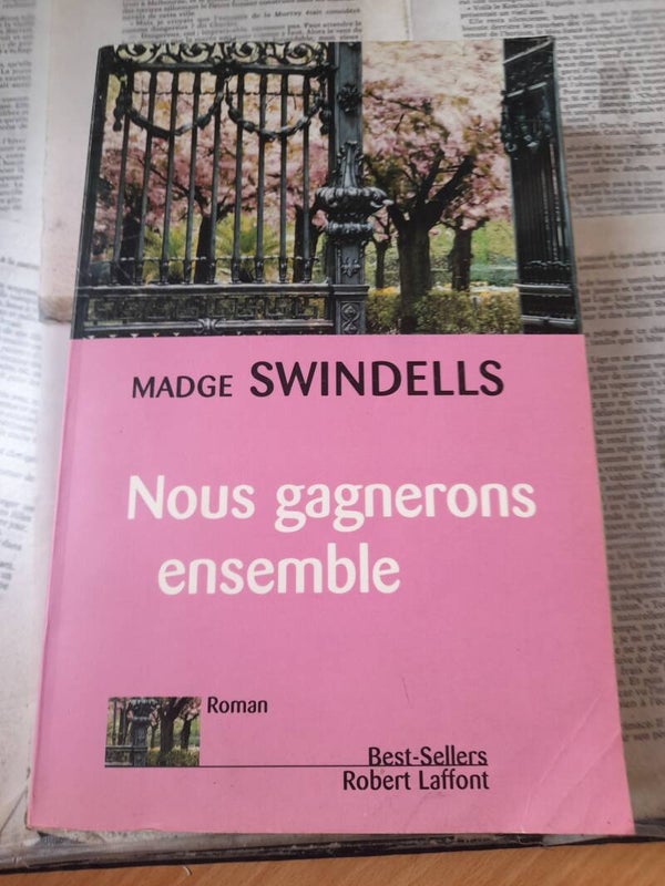 Nous gagnerons ensemble - Madge Swindells - Robet Laffont -2001