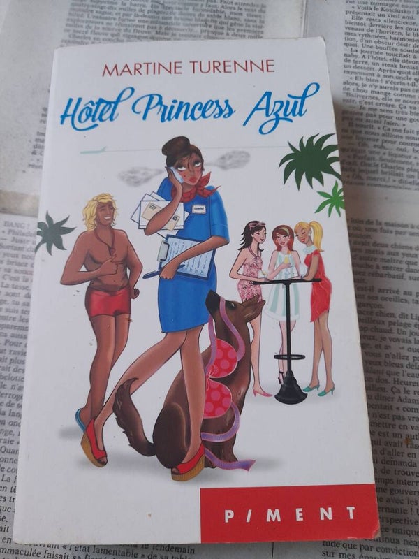 Hôtel princess azul - Martine Turenne - Piment - 2014