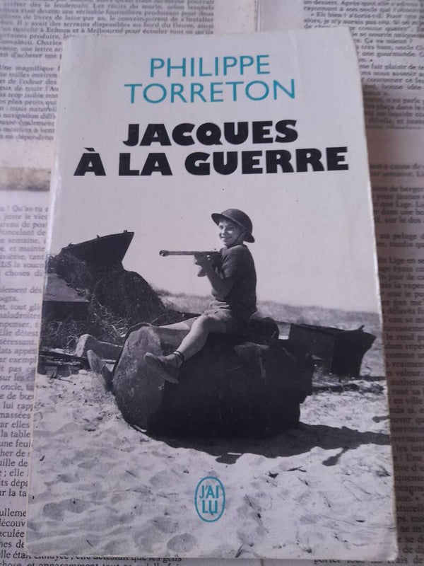 Jacques à la guerre - Philippe Torreton - J'ai lu -2019