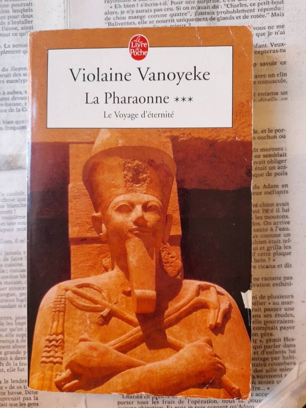 la pharaonne T3 le voyage d'éternité Violaine Vanoyeke - Le livre de poche -2002