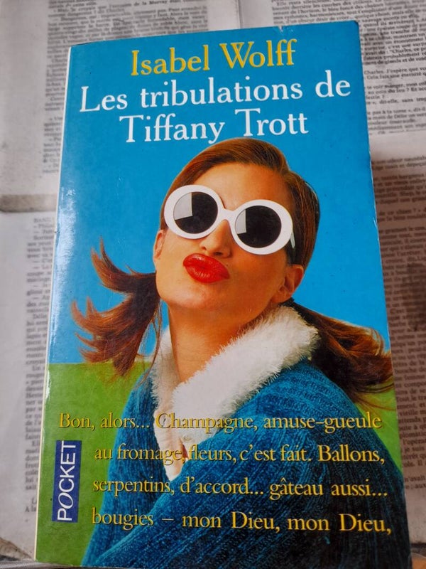 Les tribulations de tiffany Trott - Isabel Wolff - Pocket - 2000