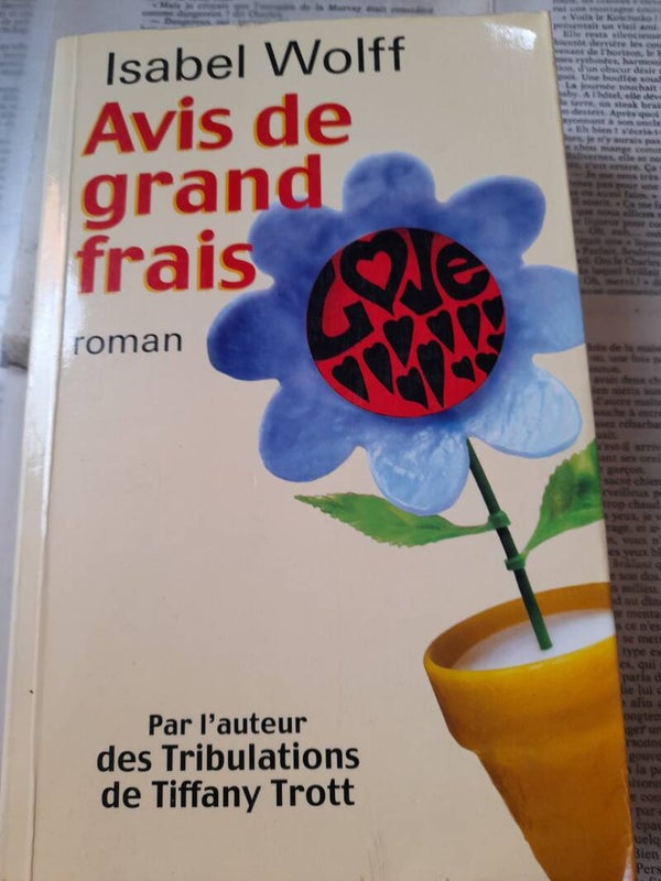 Avis de grand frais - Isabel Wolff - France loisirs - 2002