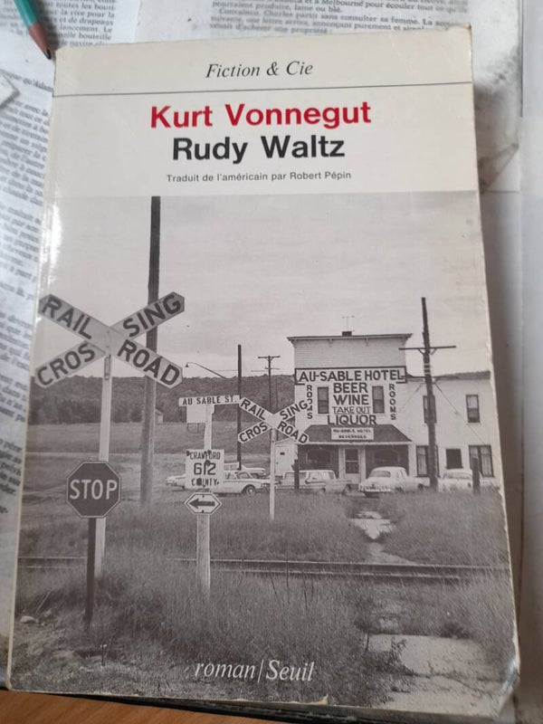 Rudy Waltz - Kurt Vonnegut - Seuil Fiction & cie - 1984