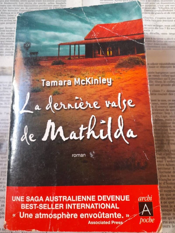La dernière valse de Mathilda -Tamara McKinley -Archi Poche - 2007  australie