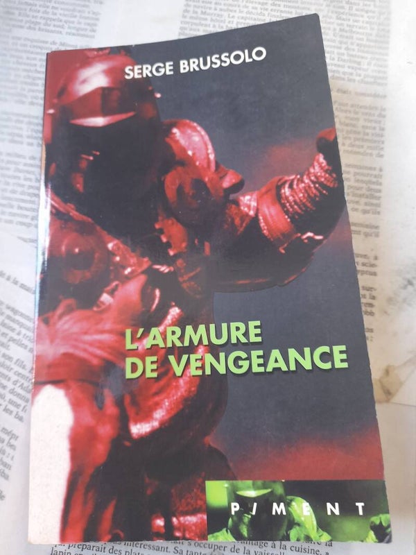 L'armure de vengeance - Serge Brussolo - Piment -2000
