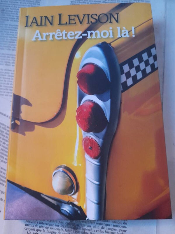 Arrêtez moi là !  - Iain Levison - Le grand livre du mois- 2011  ecosse