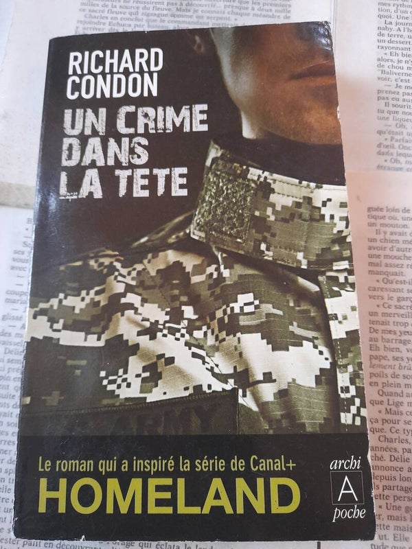 Un crime dans la tête - Richard Condon - Archi poche - 2013