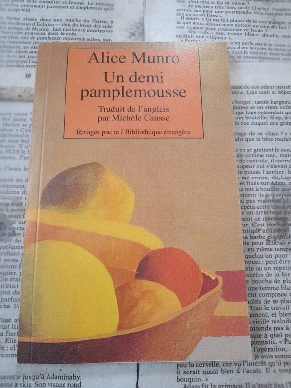 Un demi pamplemousse (2 nouvelles)- Alice Munro - Rivages poche -  2002 canada
