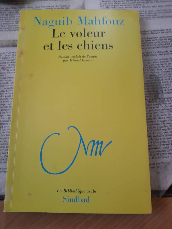 Le voleur et les chiens -Naguib Mahfouz - sindbad bibliothèque arabe- 1988 Egypte égyptien