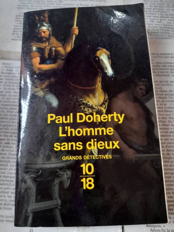 L'homme sans dieux - Paul Doherty -  10/18 -  2004