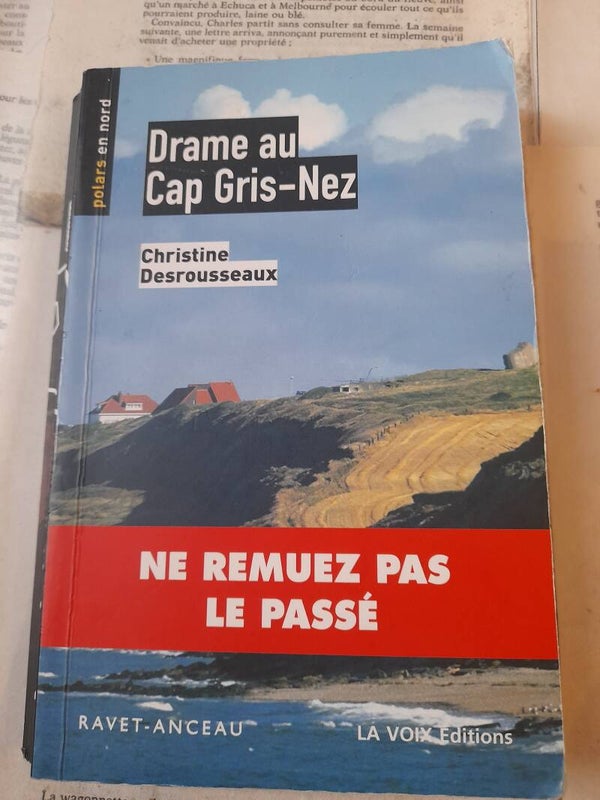 Drame au Cap Gris-Nez - Christine Desrousseaux - Ravet Anceau - 2010