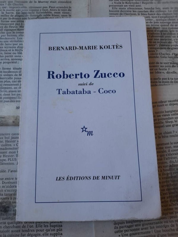 Roberto Zucco suivi de Tabataba-coco - Bernard-Marie Koltès - Les éditions de minuit - 2015