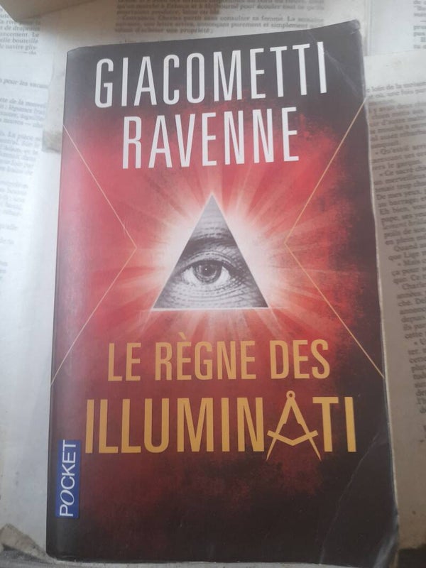 Le règne des Illuminati - Giacometti Ravenne - pocket  - 2015