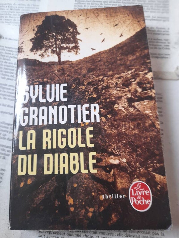 La rigole du diable - Sylvie Granotier - Le livre de poche - 2013