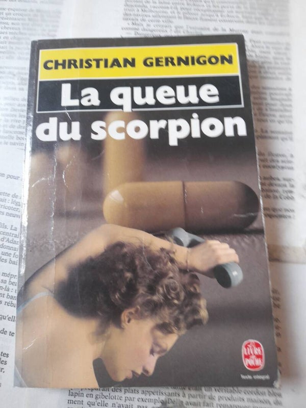 La queue du scorpion - Christian Gernigon - Le livre de poche - 1986