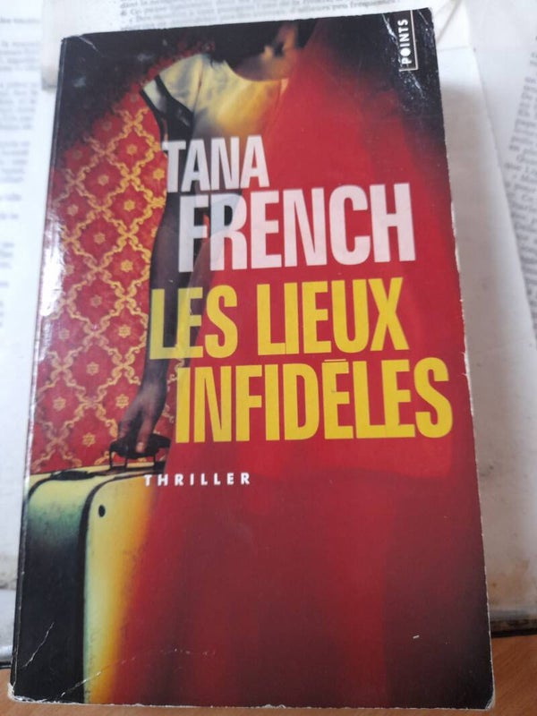 Les lieux infidèles- Tana French - Points - 2012  irlande