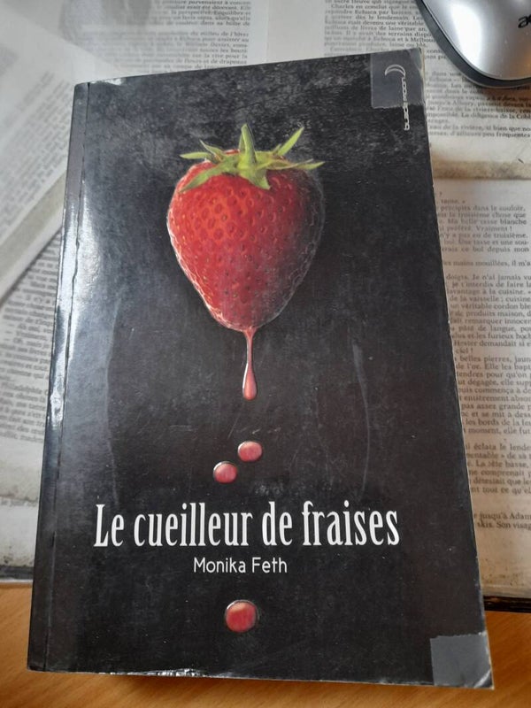 Le cueilleur de fraises - Monika Feth -  2009  Allemagne